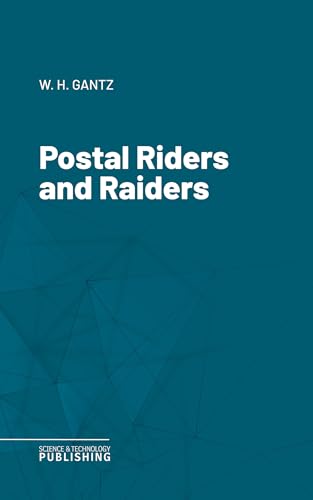 Postal Riders and Raiders (English Edition)