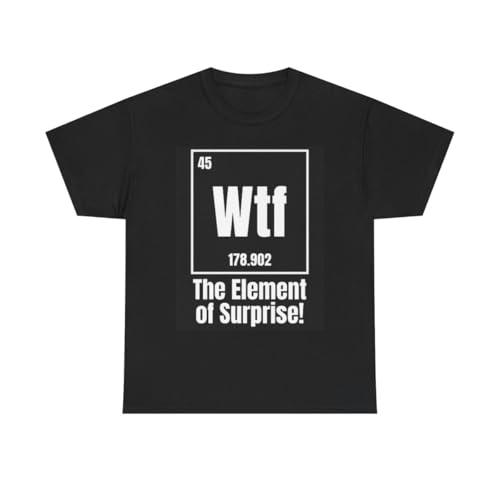 The Element of Surprise Funny Graphic T Shirt Unisex Heavy Cotton Tee Black XL