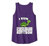 I Run slower than turtles in peanut butter Tank Top
