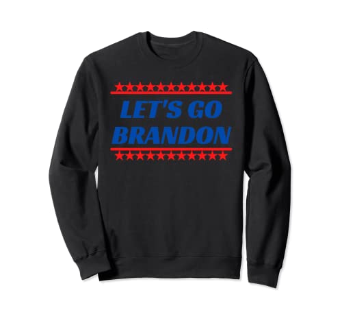 Let's Go Funny Brandon Fan Cheer Meme Catchphrase Sudadera