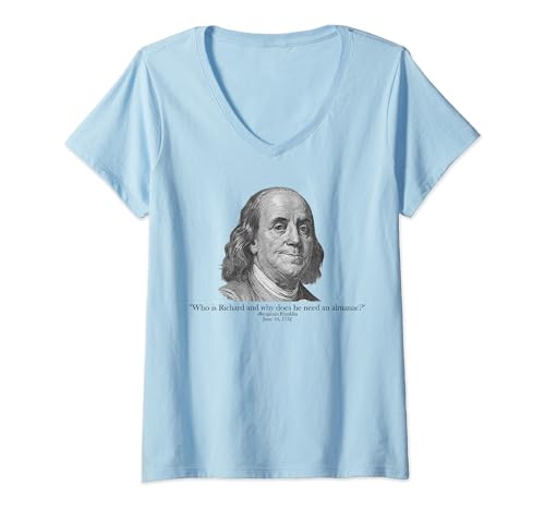 Photo de Femme Qui est Richard AP Histoire américaine drôle Ben Franklin Apush T-Shirt avec Col en V