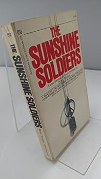 Mass Market Paperback The Sunshine Soldiers Book