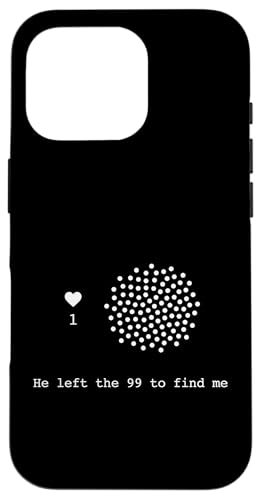 He Left The 99 To Find Me �L���X�g���̂��Ƃ��b ����� �X�}�z�P�[�X iPhone 16 Pro �p