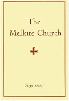 Paperback The Melkite Church [Unknown] Book