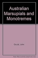 Australian marsupials and monotremes 0333139844 Book Cover