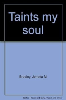 Paperback Taints my soul Book