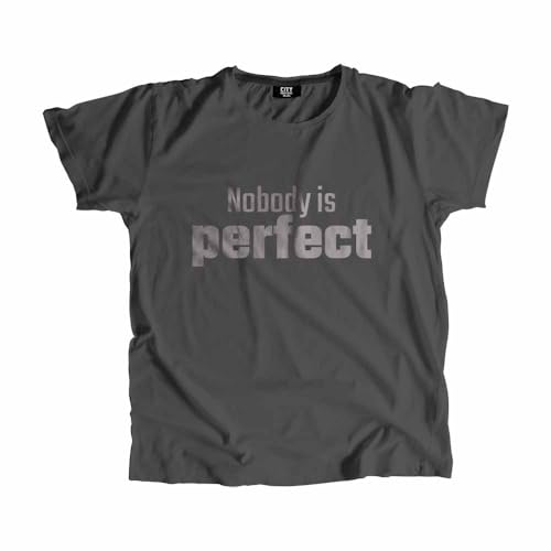 T-shirt Nobody is Perfect anthracite haut mode unisexe col rond