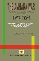 THE AMHARA WAR: War for Survival or Battle for Mistake Rectification! (Afrikaans Edition) B0D9244F2C Book Cover
