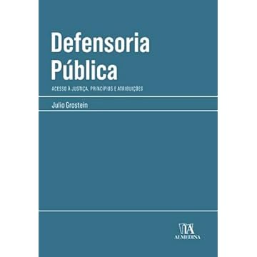 Capa do livro Defensoria Pública: Acesso à Justiça, Princípios e Atribuições