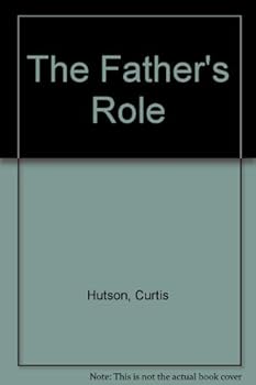 Paperback The Father's Role Book
