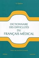 Dictionnaire des difficultés du français médical 2891301730 Book Cover