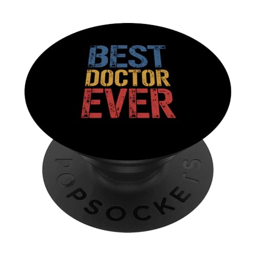 Best Doctor Ever Esposa Escuela Marido Compañero De Trabajo Mujeres Hombres PopSockets PopGrip Adhesivo