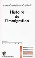 Histoire de l'immigration 2707135852 Book Cover