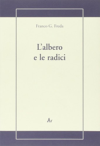 L'Albero E Le Radici