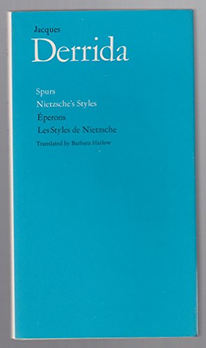 Spurs: Nietzsche's Styles / Eperons: Les Styles... 0226143309 Book Cover