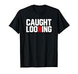 Cool Caught Looking Backwards K Baseball Strikeout T-Shirt
