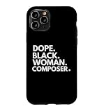 Ya en manzanajugosa.com: Carcasa para iPhone 11 Pro Dope Black Woman Compositor Compositoras afroamericanas