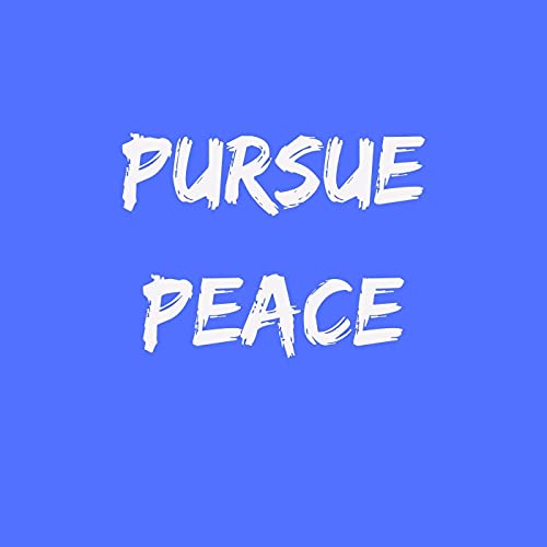 Pursue Peace cover art
