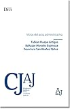 Vicios del acto administrativo (Spanish Edition)