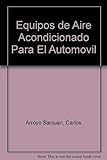 Equipos aire acondicionado automovil