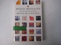 Mixed Messages : Our Breasts in Our Lives 014017379X Book Cover