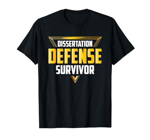 Dissertation Defense Survivor T-Shirt