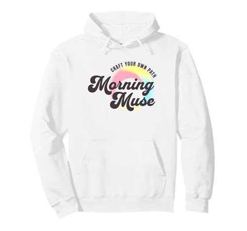 CREA tu Propio Camino Muse de la mañana Artsy Sudadera con Capucha