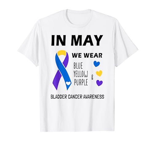 In May We Wear Blue Yellow & Purple Bladder Cancer Awareness T-Shirt