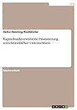 Kapitalmarktorientierte Finanzierung mittelständischer Unternehmen