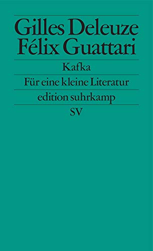 Kafka: Für eine kleine Literatur (edition suhrkamp) Kafka: Für eine kleine Literatur (edition suhrkamp)