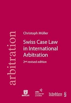 Paperback Swiss Case Law in International Arbitration Book