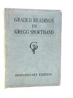 Graded readings in Gregg shorthand, B00085LD4Y Book Cover