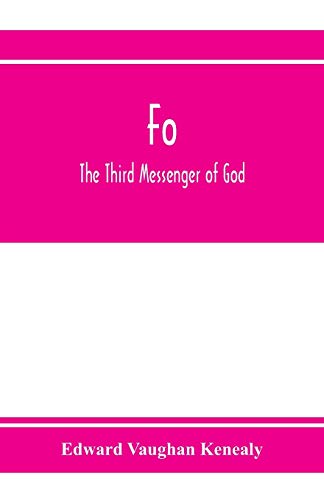 Fo, the third messenger of God
