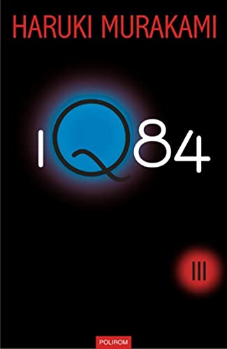 1Q84 vol. 3 (Romanian Edition) [Romanian] 9734623958 Book Cover