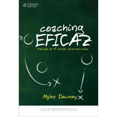 Coaching Eficaz. Consultoria Efetiva