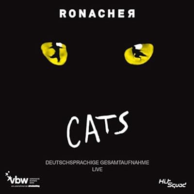 Cats - Das Musical - Deutschsprachige Gesamtaufnahme Live