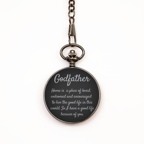 Pocket Watch, for Godfather, Godfather Love Messages, Never Fade Off. for Christmas, Godfather's Birthday, Godfather Present. Home is a Place of Loved.