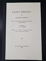Early History of Lincoln County, Minnesota: From the Early Writings of Old Pioneers, Historians and Later Writers. 0832838349 Book Cover