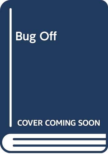 Bug Off 0613046455 Book Cover