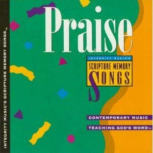 Integrity Music's Scripture Memory Songs: Praise Contemporary Music Teaching God's Word