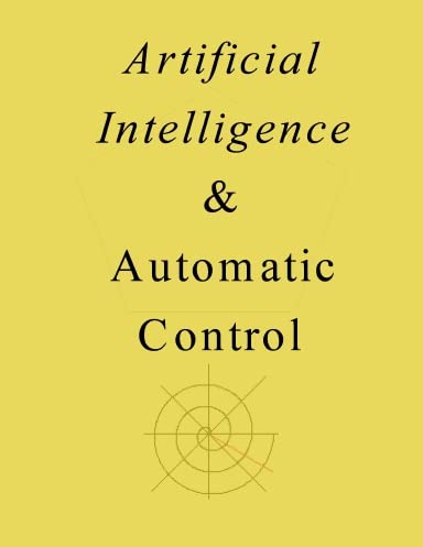 Auto Control Ai Computer Artificial Intelligence and Automatic Control: James Ron Leigh ...