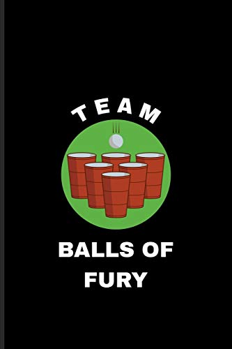 Team Balls Of Fury: Usa Beer Pong Team Undated Planner | Weekly & Monthly No Year Pocket Calendar | Medium 6x9 Softcover | For Beer Pong Table Champ & Fans