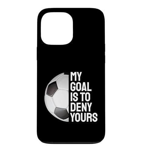 My Goal Is To Deny Yours �ʔ����T�b�J�[�S�[���L�[�p�[�B �X�}�z�P�[�X iPhone 13 Pro Max �p