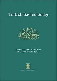 Turkish Sacred Songs Arranged and Translated