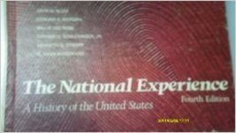 The National Experience: A History of the United States