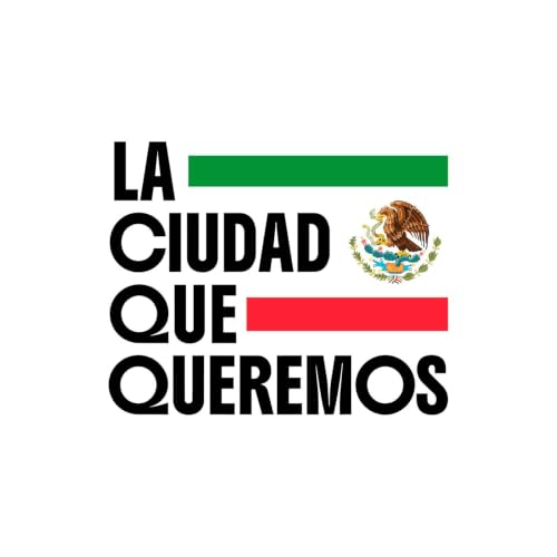 『La Ciudad Que Queremos』のカバーアート