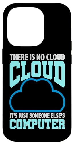 �v���O���~���O���[���A There is No Cloud Someone Else's Computer �X�}�z�P�[�X iPhone 14 Pro �p