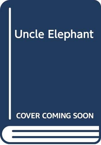 Uncle Elephant (An I Can Read Book No. 138) 0437901386 Book Cover