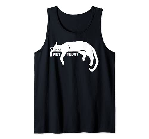 Not Today Lazy Sleepy Nope Cat Kitten Lovers Funny Cute Fun Tank Top
