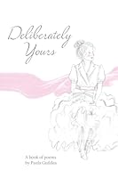Deliberately Yours 1836710054 Book Cover